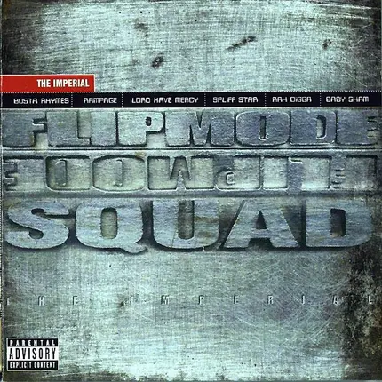 Flipmode Squad - The Imperial