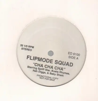 Flipmode Squad - cha cha cha