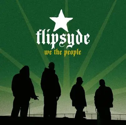 Flipsyde - We the People