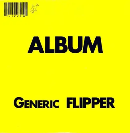 FLIPPER - ALBUM GENERIC FLIPPER (180 gram)