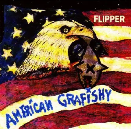 Flipper - American Grafishy