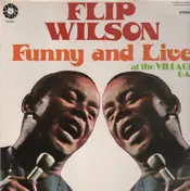 Flip Wilson - Funny And Live At The Village Gate