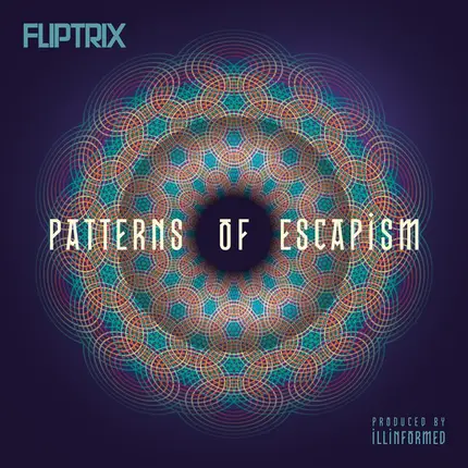 Fliptrix - Patterns Of Escapism
