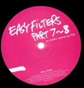 12inch Vinyl Single - Flr - Easy Filters Part 7-8