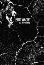 Flutwacht - 30 Monkeys
