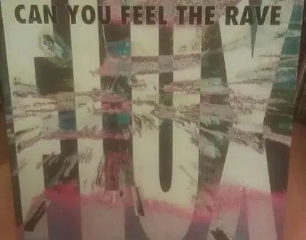 Flux - Can You Feel The Rave