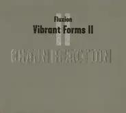 Fluxion - Vibrant Forms II