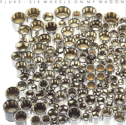 Fluke - Six Wheels on My Wagon