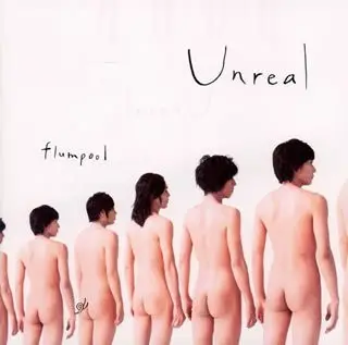 Flumpool - Unreal