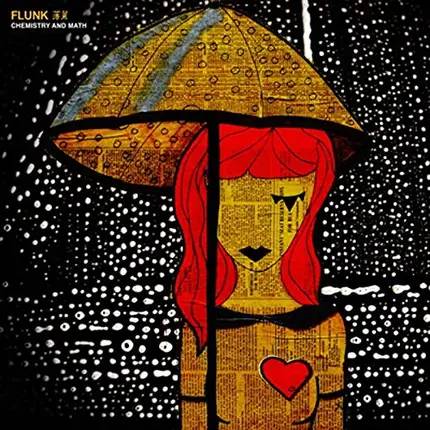 Flunk - Chemistry And Math