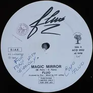 Fluo - Magic Mirror