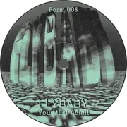 12inch Vinyl Single - Flybaby - You Must Admit