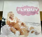 Flyguy - Big Pussy