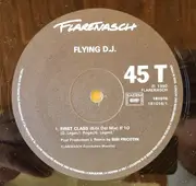 12inch Vinyl Single - Flying D.J. - First Class
