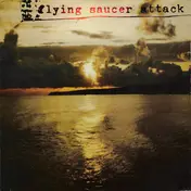 Flying Saucer Attack - Land Beyond The Sun