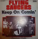 7inch Vinyl Single - Flying Saucers - Keep On Comin' / Shadow Walk