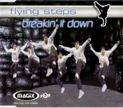 flying steps - Breakin' It Down