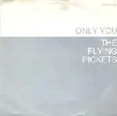 7inch Vinyl Single - Flying Pickets - Only You