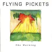 CD - Flying Pickets, The Flying Pickets - The Warning