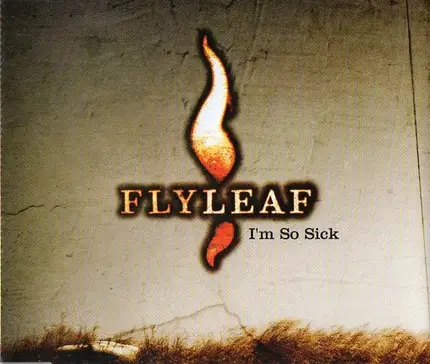 Flyleaf - I'm So Sick