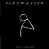 CD - Flyswatter - Black And Blue