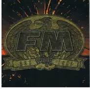 FM - Bad Luck