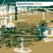 F.M. Einheit - SPIELWIESE 3
