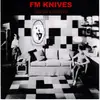 CD - FM Knives - Useless & Modern