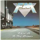 CD - FM - Takin' It To The Streets