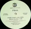 12inch Vinyl Single - FMob, F - Mob - Pump, Pump (The Vibe) - PROMO