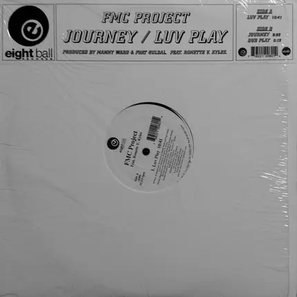 FMC Project Feat. Ronette V. Kyles - Journey / Luv Play
