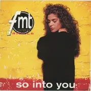 7inch Vinyl Single - FMT Featuring Camilla Hüther - So Into You
