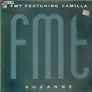 12inch Vinyl Single - FMT Featuring Camilla - Suzanne