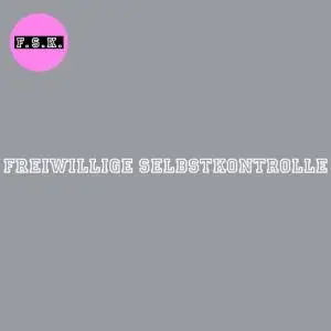 Fsk - Freiwillige Selbstkontrolle