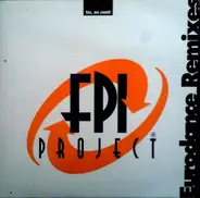 FPI Project - Yes, We Could! (Eurodance Remixes)