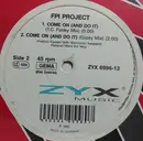 12inch Vinyl Single - FPI Project - Come On (And Do It)