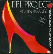 7inch Vinyl Single - FPI Project - Rich In Paradise