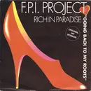 7inch Vinyl Single - FPI Project - Rich In Paradise
