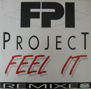 FPI Project - Feel It (Remixes)