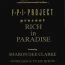 12inch Vinyl Single - FPI Project, Sharon Dee Clarke - Rich In Paradise