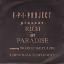 7inch Vinyl Single - FPI Project Featuring Sharon Dee Clarke - Rich In Paradise