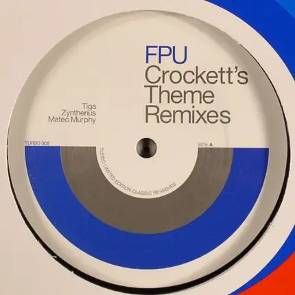 Fpu - Crockett's Theme Remixes