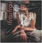 Frou Frou - Details