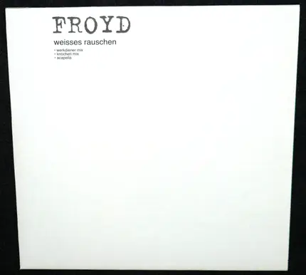 Froyd - Weisses Rauschen