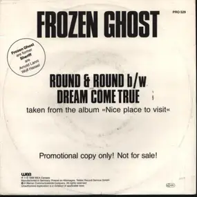 Frozen Ghost - Round & Round / Dream Come True