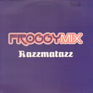 Froggy Mix - Razzmatazz