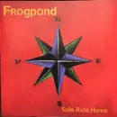 CD - Frogpond - Safe Ride Home