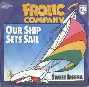 Frolic Company - Our Ship Sets Sail