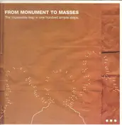 From Monument to Masses