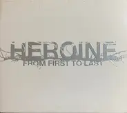 From First To Last - Heroine